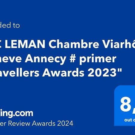 # Prix "Travellers Awards 2023 Et 2024" Lac Leman Velos Viarhona Geneve Annecy Valleiry Экстерьер фото